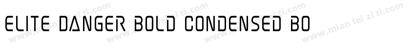 Elite Danger Bold Condensed Bold Co字体转换